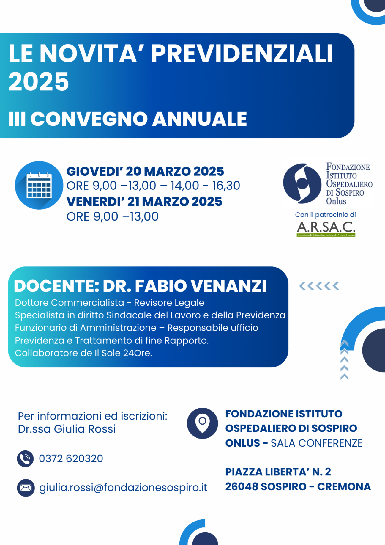 APERTE LE ISCRIZIONI AL III CONVEGNO ANNUALE DI FONDAZIONE SOSPIRO: LE NOVITA’ PREVIDENZIALI 2025